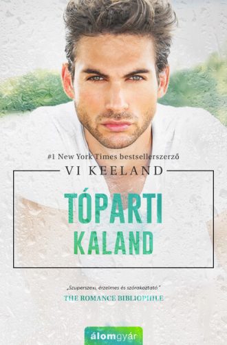 Tóparti kaland - Vi Keeland (kötött áras) 