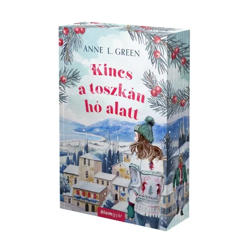 Kincs a toszkán hó alatt (élfestett) - Anne L. Green (már nem kötött áras) 