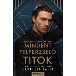   Mindent felperzselő titok - Kegyetlen milliárdosok 2. - Laurelin Paige (kötött áras) 