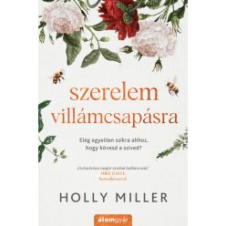 Szerelem villámcsapásra - Holly Miller (kötött áras) 