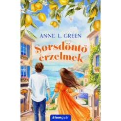 Sorsdöntő érzelmek - Anne L. Green (kötött áras) 