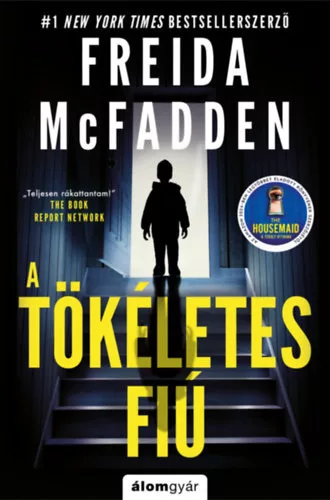 A tökéletes fiú - Freida McFadden (kötött áras)