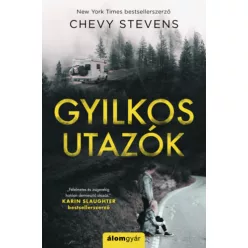 Gyilkos utazók - Chevy Stevens (kötött áras) 