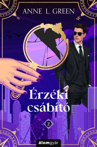 Érzéki csábító (élfestett) - Anne L. Green (kötött áras)