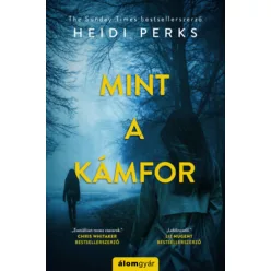 Mint a kámfor -  Heidi Perks (kötött áras)