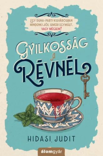 Gyilkosság a révnél - Hidasi Judit (kötött áras)