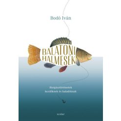 Bodó Iván - Balatoni halmesék 