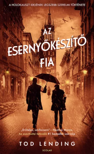 Az esernyőkészítő fia - Tod Lending ( kötött áras) 