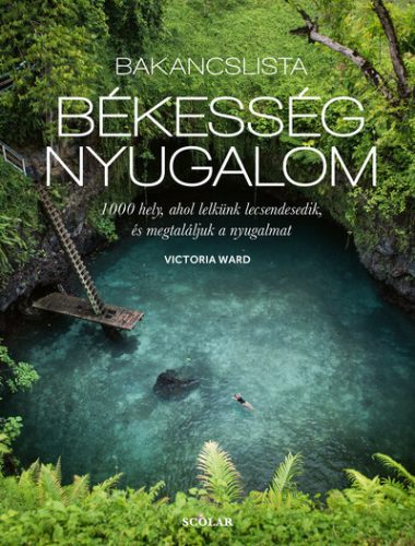 Bakancslista: Békesség - Nyugalom - Victoria Ward (kötött áras) 