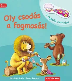 Oly csodás a fogmosás - Henning Löhlein 