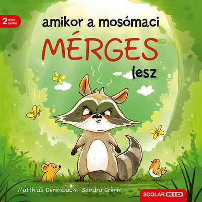 Amikor a mosómaci mérges lesz - Sandra Grimm