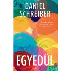 Egyedül - Daniel Schreiber (kötött áras)  