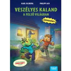   Veszélyes kaland a felső világban (képregény) - Philipp Ach  Karl Olsberg (kötött áras) 