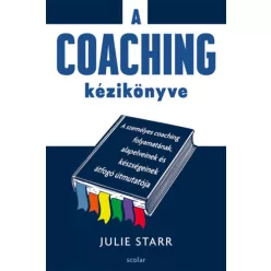 A coaching kézikönyve - Julie Starr (kötött áras)