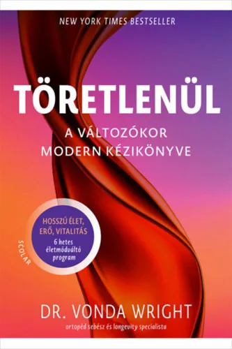 Töretlenül - A változókor modern kézikönyve (kötött áras) 