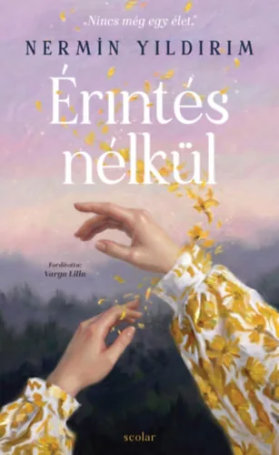 Érintés nélkül - Nermin Yildirim (kötött áras)
