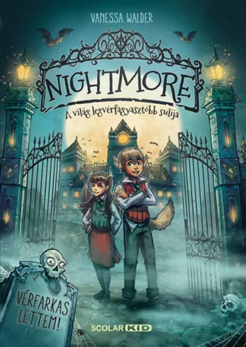Nightmore - A világ legvérfagyasztóbb sulija - Vanessa Walder (kötött áras) 