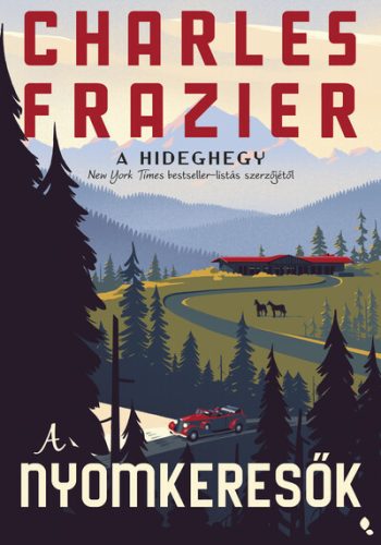 A nyomkeresők - Charles Frazier (kötött áras)