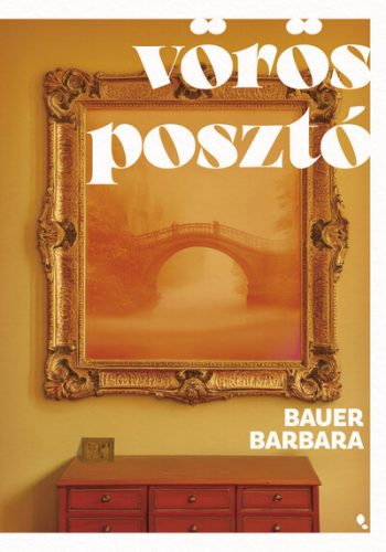 Vörös posztó (élfestett) - Bauer Barbara 