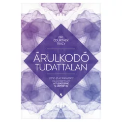   Árulkodó tudattalan - Courtney Tracy (már nem kötött áras) 