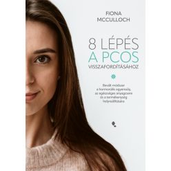   8 lépés a PCOS visszafordításához - Fiona McCulloch (kötött áras) 