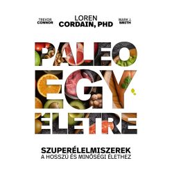   Paleo egy életre - Loren Cordain-Trevor Connor (kötött áras) 