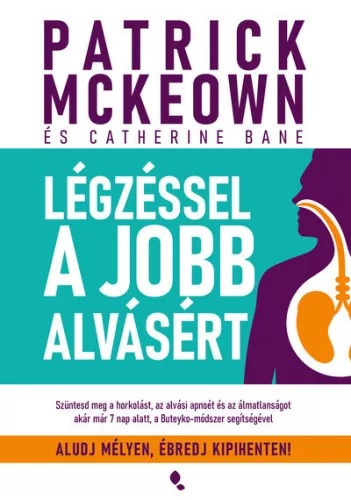 Légzéssel a jobb alvásért - Patrick Mckeown (kötött áras) 