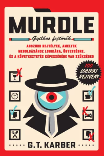 Murdle - Gyilkos fejtörők - G. T. Karber (kötött áras) 
