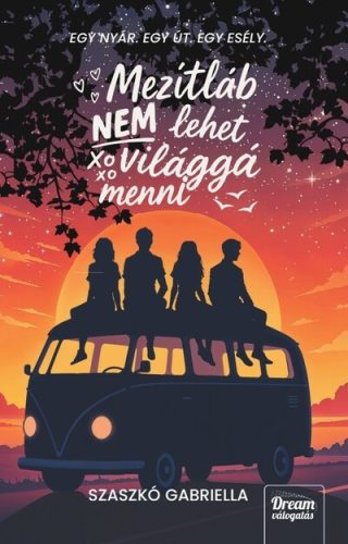 Mezítláb nem lehet világgá menni - Szaszkó Gabriella (kötött áras) 