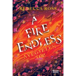   A Fire Endless - A végtelen tűz (élfestett) - Rebecca Ross (kötött áras) 
