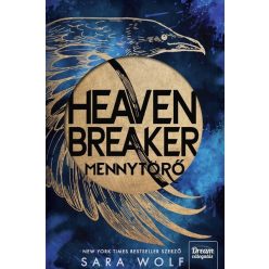   Heavenbreaker - Mennytörő (élfestett) - Sara Wolf (kötött áras) 