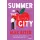 Summer in the City - Alex Aster (kötött áras) 