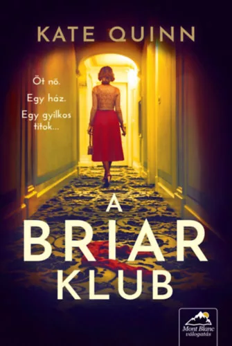 A Briar Klub -  Kate Quinn (kötött áras) 