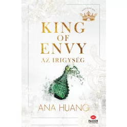  King of Envy - Az irigység (élfestett) - Ana Huang (kötött áras) 