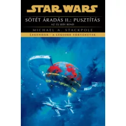   Sötét áradás II.: Pusztítás (Star wars) -  Michael Stackpole (kötött áras) 