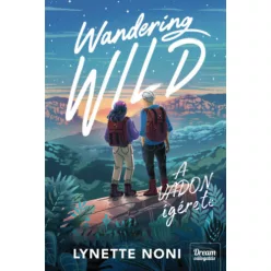   Wandering Wild - A vadon ígérete - Lynette Noni (kötött áras) 