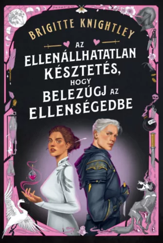 Az ellenállhatatlan késztetés, hogy belezúgj az ellenségedbe - Brigitte Knightley (kötött áras) 