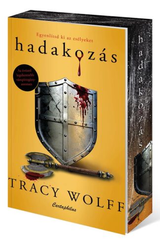 Hadakozás - Tracy Wolff (élfestett)