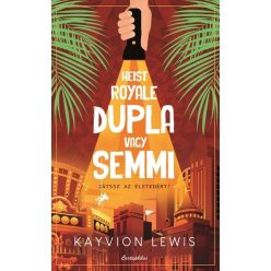   Heist Royale - Dupla vagy semmi - Kayvion Lewis (kötött áras) 