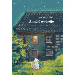 Berg Judit - A holló gyűrűje 