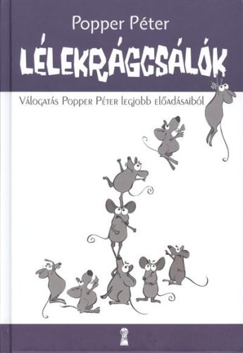 Popper Péter-Lélekrágcsálók 