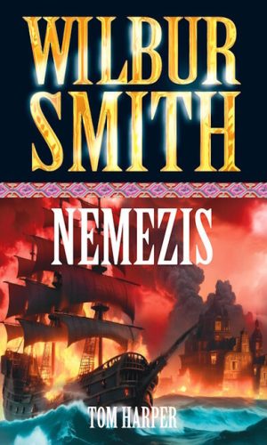 Nemezis - Tom Harper és Wilbur Smith