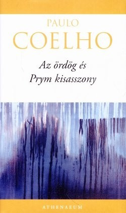 Paulo Coelho-Az ördög és Prym kisasszony 