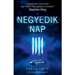 Sarah Lotz - A negyedik nap 